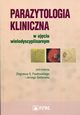 Parazytologia kliniczna w ujciu wielodyscyplinarnym, 