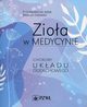 Zioa w medycynie Choroby ukadu oddechowego, Kaczmarczyk-Sedlak Ilona, Ciokowski Arkadiusz