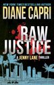 Raw Justice, Capri Diane