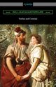 Troilus and Cressida, Shakespeare William