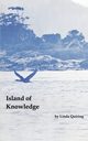 Island of Knowledge, Quiring Linda