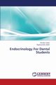 Endocrinology for Dental Students, Adaki Shridevi