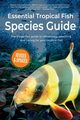Essential Tropical Fish, Finlay Anne