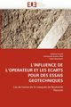 L influence de l oprateur et les carts pour des essais gotechniques, Collectif