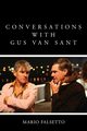Conversations with Gus Van Sant, Falsetto Mario