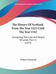 The History Of Scotland, From The Year 1423 Until The Year 1542, Drummond William