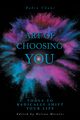 The Art of Choosing You, Chant Robin
