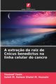 A extra?o da raiz de Cnicus benedictus na linha celular do cancro, Yasin Youssef