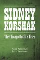 Sidney Korshak, Petepiece Andy