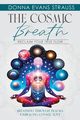 The Cosmic Breath, Evans Strauss Donna