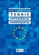 Teorie integracji europejskiej, Czaputowicz Jacek