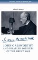 John Galsworthy and disabled soldiers of the Great War, Reznick Jeffrey