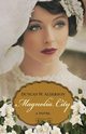 Magnolia City, Alderson Duncan W.