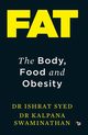Fat, Syed Dr Ishrat