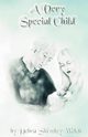 A Very Special Child, Welch Debra Shiveley