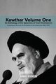 Kawthar Volume One, Khomeini Ruhollah