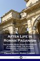 After Life in Roman Paganism, Cumont Franz Valery Marie