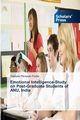 Emotional Intelligence-Study on Post-Graduate Students of ANU, India, Podila Sankara Pitchaiah