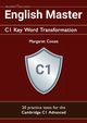 English Master C1 Key Word Transformation (20 practice tests for the Cambridge Advanced), Cooze Margaret