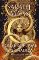 House of Flame and Shadow, Maas Sarah J.