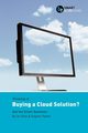 Thinking of... Buying a Cloud Solution? Ask the Smart Questions, Gotts Ian