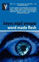 Word Made Flesh - Course, Rabe Andre