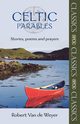 Celtic Parables - Stories, poems and prayers, Van de Weyer Robert