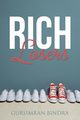 Rich Losers, Bindra Gursimran