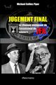 Jugement Final - Le chanon manquant de l'assassinat de JFK, Piper Michael Collins