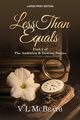 Less Than Equals, McBeath VL