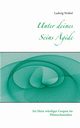Unter deines Seins gide, Weibel Ludwig