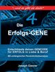 Die Erfolgs-Gene, Danner Joseph