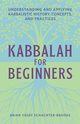 Kabbalah for Beginners, Schachter Brian