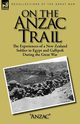 On the Anzac Trail, Anzac