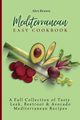 Mediterranean Easy Cookbook, Brawn Alex
