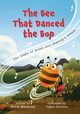 The Bee That Danced the Bop, Macauley Kevin