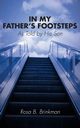 In My Father's Footsteps, Brinkman Rosa B