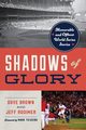 Shadows of Glory, Brown Dave