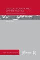 Critical Security and Chinese Politics, Vuori Juha A.
