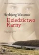 Trylogia Diny Tom 3 Dziedzictwo Karny, Wassmo Herbjorg