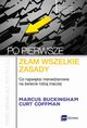 Po pierwsze zam wszelkie zasady, Buckingham Marcus, Coffman Curt