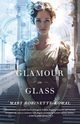 GLAMOUR IN GLASS, KOWAL MARY ROBINETTE