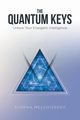 The Quantum Keys, Melchizedek Athena