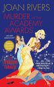 Murder at the Academy Awards (R), Rivers Joan