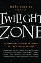 More Stories from the Twilight Zone, 