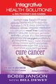 INTEGRATIVE HEALTH SOLUTIONS VS BIG PHARMA'S BAD KARMA, Janson Bobbi