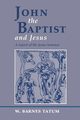 John the Baptist and Jesus, Tatum W. Barnes