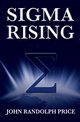 Sigma Rising, Randolph John Price