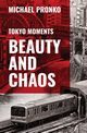 Beauty and Chaos, Pronko Michael