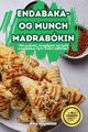 ENDABAKA- OG MUNCH MA?RABKIN, Birta Helgadttir